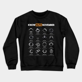 Know Nuts November Funny Word Play Chart - BLACK Crewneck Sweatshirt